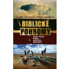 Biblické pohromy. Hněv boží, nebo pomsta přírody? - Claudia Moroniová, Helga Lippertová.