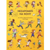 Nezapomeň na nohy - Jana Vašková
