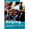Oxford Read and Discover: Level 6 - Helping Around the World - Richard Northcott