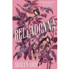 Belladonna - Adalyn Grace, Hodderscape