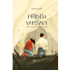 Příběh Varšavy