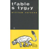 Trable s tygry - William Saroyan