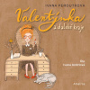 Valentýnka a daleké kraje - Ivana Peroutková (mp3 audiokniha)