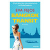 Bangkok Transit (English edition)