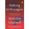 Talking to Strangers - Malcolm Gladwell