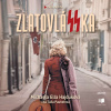 ZlatovláSSka - Michaela Ella Hajduková (mp3 audiokniha)