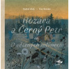Rozára a Černý Petr - Eva Horská, Radek Malý