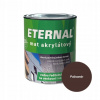 Eternal MAT Akrylátový Farba: 010 Palisander, Hmotnosť: 0,7 kg