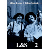 L&S 2 (Július Satinský, Milan Lasica)