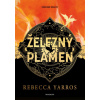 Železný plamen exkluzivní vydání S fanartovými ilustracemi - Rebecca Yarros
