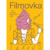 Filmovka - 50 Letních filmových škol