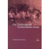 Tarkovského kone - Pia Tafdrupová