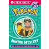 Pokemon Story Quest: Mining Mystery