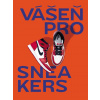Vášeň pro sneakers - Alexandre Pauwels