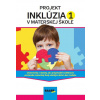 Projekt inklúzia 1 v materskej škole