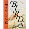 Remarkable Birds