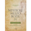 Mystické mesto Božie IV - Korunovanie