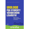 E-kniha Urologie pro studenty všeobecného lékařství - Milan Hora