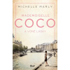 Mademoiselle Coco a vůně lásky - Michelle Marly