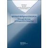 Spiritual-Religious Literature - Ján Gallik, Dominika Hlavinová Tekeliová, Lenka Tkáč-Zabáková, Zsófia Bárczi