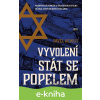 E-kniha Vyvolení stát se popelem - Pavel Hewlit