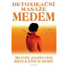 Detoxikační masáže medem