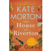 The House at Riverton - Kate Morton