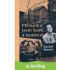 E-kniha Přemohla jsem hněv a nenávist - Rachel Hanan