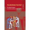 Polarizovaná politika? - Lebedová Eva
