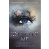 Shatter Me