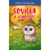 Příběhy z Vrbového hájku Sovička a jednorožec - J S Betts