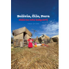 Bolívia, Čile, Peru – stále na mňa baby serú - Gabriel Žifčák