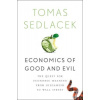 Economics of Good and Evil - Tomas Sedlacek