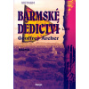 Barmské dědictví - Geoffrey Archer