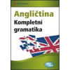Angličtina Kompletní gramatika - Lutz Walther