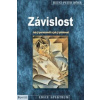 Závislost (Heinz-Peter Röhr)(Brožovaná)