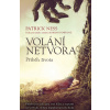 Volání netvora - Patrick Ness