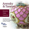 Arensky & Taneyev: Romantic Violin Concertos - CD - CD