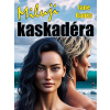 Miluji kaskadéra