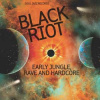 2LP Various: Black Riot (Early Jungle, Rave And Hardcore) LTD