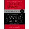 The 21 Irrefutable Laws of Leadership - International Edition: Follow Them and People Will Follow You