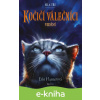 E-kniha Kočičí válečníci: Síla tří (1) – Vidění - Erin Hunter, Owen Richardson (Ilustrátor)