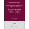 Zákon o hlavním městě Praze Komentář - Martina Děvěrová, Adrián Radošinský, Tomáš Havel