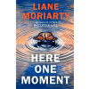 Here One Moment