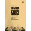 Pomsta moci - Moisés Naím