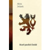 Staré pověsti české - Alois Jirásek