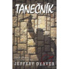Tanečník - Jeffery Deaver