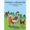 Počítání s velkými čísly 2.v. - Zdena Rosecká; Marie Kostečková