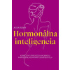 Hormonálna inteligencia - Romm Aviva