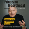 Princezna a psychopat - Klára Mandausová, Radkin Honzák - online doručenie